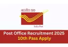 India Post Office Recruitment 2025 Notification, Eligibility, Apply Online, 10th Pass Vacancies